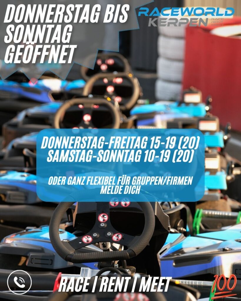 Raceworld Kerpen von Donnerstag bis Sonntag geöffnet